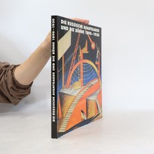 Die Russische Avantgarde und
