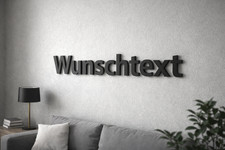 Wunschtext Wand Deko