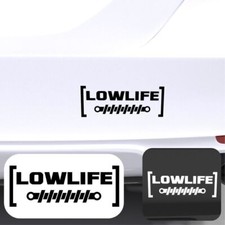 Low Life Aufkleber Fahrzeug