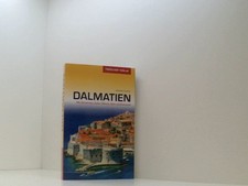 Reiseführer Dalmatien: Mit