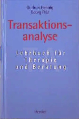 Transaktionsanalyse lehrbuch - transaktionsanalyse.,