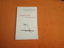 Laufschrift, Texte und Interviews-Literaturwerkstatt Volkshochschule Essen,1999