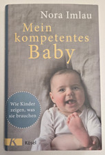 Mein kompetentes Baby – Wie