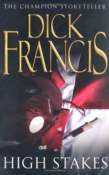 High stakes von francis dick - high,