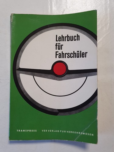 Lehrbuch für den fahrschüler - lehrbuch,
