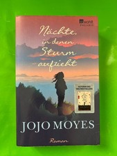 Jojo Moyes NÄCHTE, IN DENEN STURM AUFZIEHT