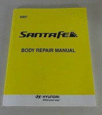 Werkstatthandbuch Workshop Manual Hyundai Santa Fe Karosserie Body fom 2007