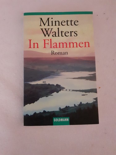 Minette walters in flammen - ,