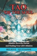 Tao Of The Soul: Akashic