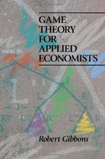 Game Theory for Applied Economists by Robert Gib... | Book | condition very good