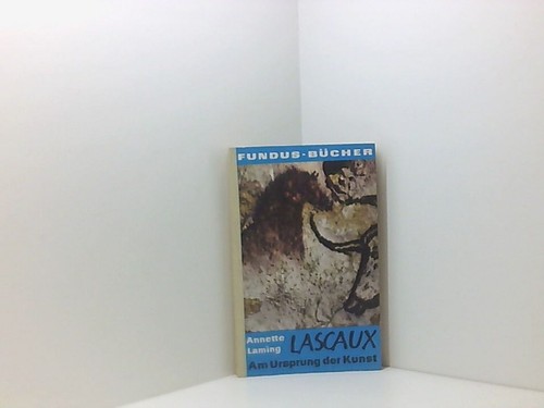 Lascaux ursprung der - am,