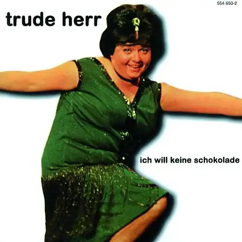 Trude herr ich will keine - trude,