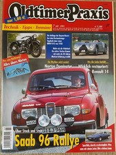 Oldtimer Praxis 7/2005 - SAAB 96 Rallye - Lotus Elite - BMW R42 - Veritas Norton