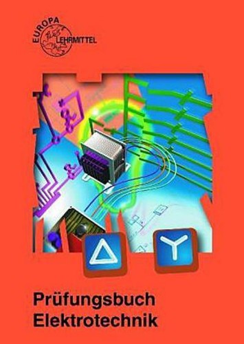 Prüfungsbuch elektrotechnik - prüfungsbuch,
