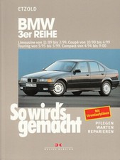 BMW 3er E36 Reparaturanleitung