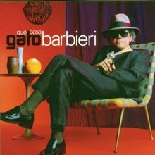 Que pasa von gato barbieri - pasa,