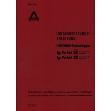 Hanomag Perfekt 300 (301) 400 (401) Werkstatthandbuch Instandsetzungsanleitung