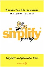 Simplify your Life: Einfacher