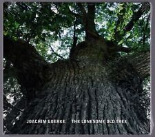 Joachim Goerke – The Lonesome Old Tree - OVP CD Album 2016 Sajema Music