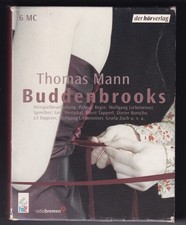 Buddenbrooks von Thomas Mann.  Hörspielbearbeitung auf 6 Casetten.