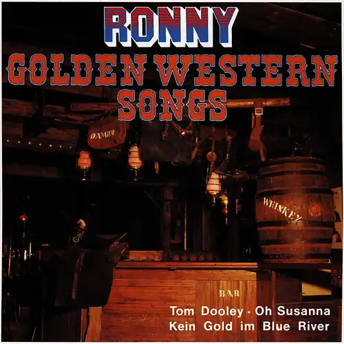 Ronny golden western songs - -,