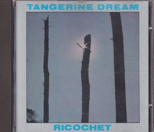 Tangerine dream ricochet - tangerine,