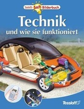 Technik und wie sie funktioniert (Tessloffs Sachb... | Buch | Zustand akzeptabel