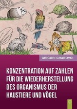 Konzentration auf Zahlen für die Wiederherstellung des Organismus der Haustiere 