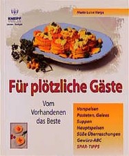 Für plötzliche Gäste - vom