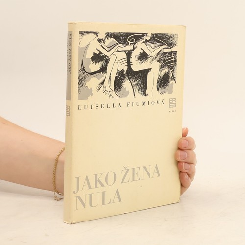 Jako žena nula - | , luisella
