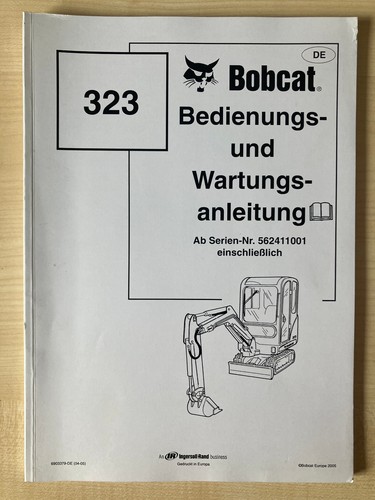 Bobcat 323 bagger bedienungs - 323, bedienungs-