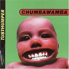 Tubthumper von chumbawamba - tubthumper,