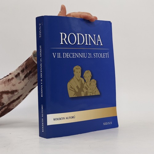 Rodina decenniu 21 - rodina, v