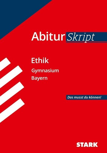 Stark abitur skript ethik - skript,