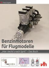 Benzinmotoren für Flugmodelle | Franz Kayser | 2017 | deutsch