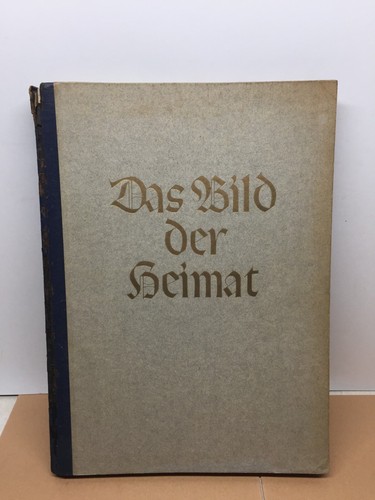 Das bild der - das, heimat: