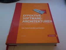 Effektive Software-Architekturen: Ein praktischer Leitfa... | Buch | Zustand gut