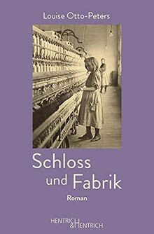 Schloss und fabrik - schloss, fabrik: