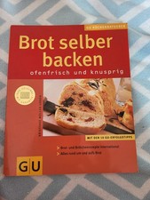 Brot selber Backen offenfrisch
