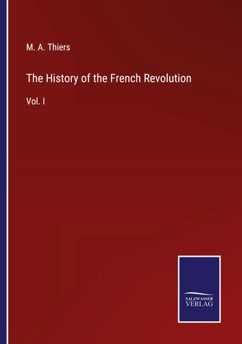 Thiers the history - |,