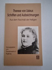 Therese von Lisieux, Dominikus Savio,  Sievernich, Marpingen ...