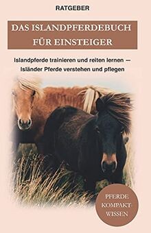 Das islandpferdebuch für - das,