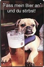 Blechschilder Bier lustiger Spruch “Fass mein Bier an” 20x30 cm
