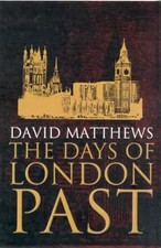 The Days of London Past |
