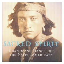 Sacred Spirit Chants & Dances