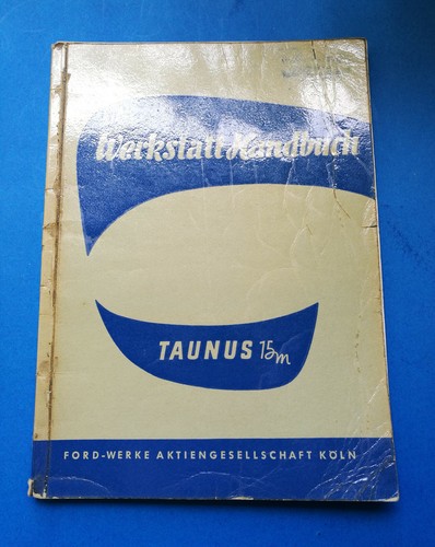 Ford taunus 15m g13 - ford, weltkugel