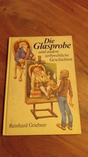 Die Glasprobe und andere