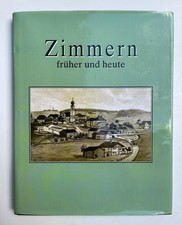 Zimmern früher und heute Dorfchronik, Zimmern Dorfchronik, Zimmern Dorf