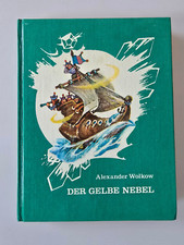 Alexander Wolkow. Der Gelbe Nebel  / L. Wladimirski 1984 Raduga-Verlag