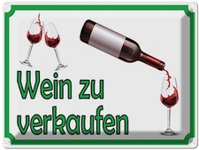 Blechschild 30x40 cm Wein zu verkaufen Alkohol Essen Trinken Bar Club Deko Gesch